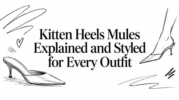 Kitten Heels Mules Explained and Styled for Every Outfit